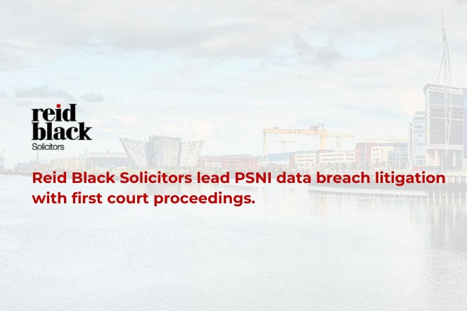 PSNI Data Breach Litigation