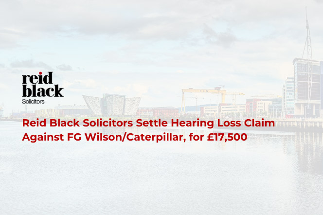 Hearing Loss Against FG Wilson/Caterpillar for £17,550